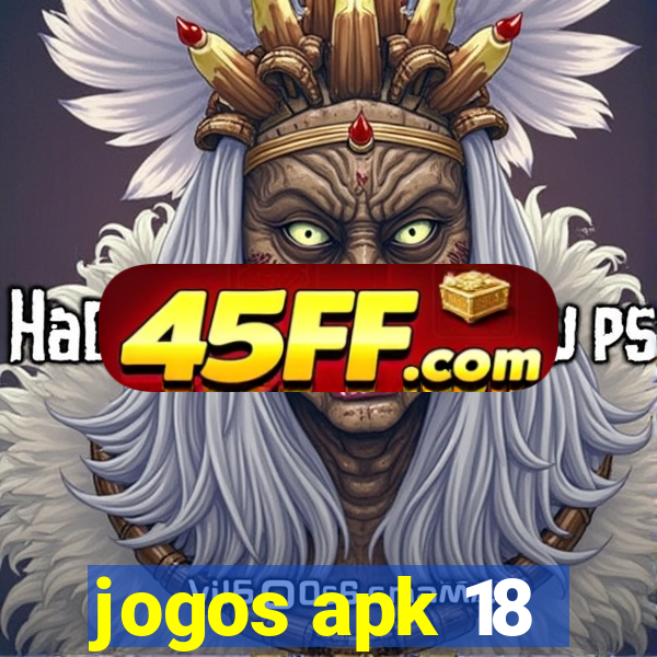 jogos apk 18